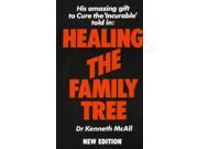Healing the Family Tree Overcoming common problems