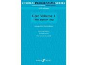 Glee Volume 1. SATB Choral Programme Series