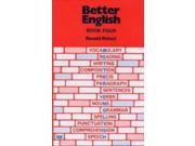 Better English Bk. 4 Better English International Edition