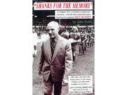 Shanks for the Memory Wit and Wisdom of Bill Shankly