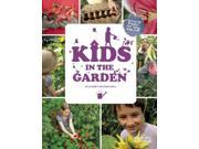 Kids in the Garden Growing Plants for Food and Fun