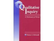 Qualitative Inquiry A Dictionary of Terms