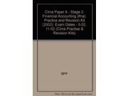 Cima Paper 6 Stage 2 Financial Accounting Ifna Practice and Revision Kit 2002 Exam Dates 5 02 11 02 Cima Practise Revision Kits