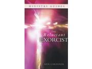 The Reluctant Exorcist