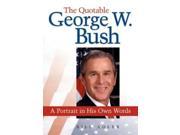 The Quotable George Bush
