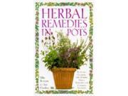 Herbal Remedies in Pots Hb
