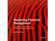 Mastering Financial Management Demystifying Finance and Transforming Your Financial Skills of Management Masters
