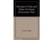 Almayer s Folly and Tales of Unrest Everyman Pbs.