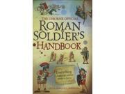 Roman Soldier s Handbook Usborne Handbook