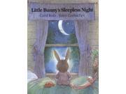 Little Bunny s Sleepless Night