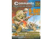 Commando D Day Fight or Die! The Twelve Best D day Commando Comic Books Ever!