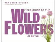 Field Guide to the Wild Flowers of Britain Nature Lover s Library