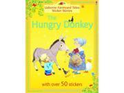 Hungry Donkey Farmyard Tales Sticker Storybooks