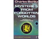Mysteries from Forgotten Worlds