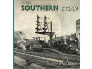 More Southern Steam South and West