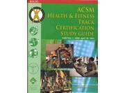 ACSM Health and Fitness Track Certification Study Guide 2000