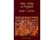 Viols Violins and Virginals