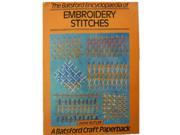 The Batsford Encyclopedia of Embroidery Stitches