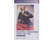 Reaction and Revolutions Russia 1881 1924 Access to History