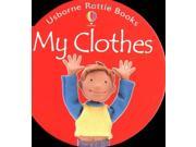 My Clothes Rattle Board Books
