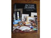 Picture Framing A Practical Guide from Basic to Baroque