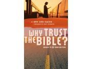 Why Trust the Bible? Answers to 10 Relevant Questions