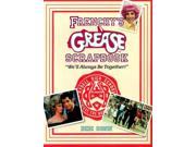Frenchy s Grease Scrapbook