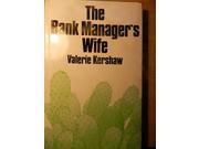 Bank Manager s Wife