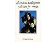 Alternative Shakespeare Auditions for Women Stage and Costume Audition Speeches