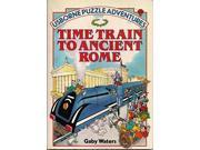 Time Train to Ancient Rome Usborne Puzzle Adventures 6