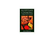 Egyptian Cooking A Practical Guide
