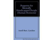 Puppetry for Mentally Handicapped People Human Horizons