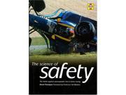 The Science of Safety The Battle Against Unacceptable Risks in Motor Racing