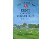 The History Of Kent County Cricket Club