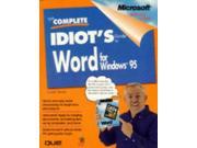 The Complete Idiot s Guide to Word for Windows 95