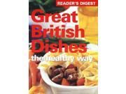 Great British Dishes the Healthy Way Readers Digest