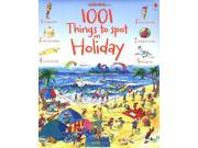 1001 Things to Spot on Holiday Usborne 1001 Things to Spot