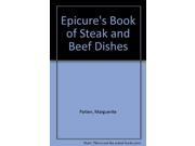 Epicure s Book of Steak and Beef Dishes
