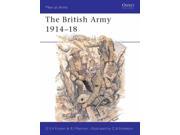 The British Army 1914 18 Men at arms