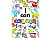 I Can Colour Everything! Bumper Colouring Book