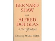 Bernard Shaw and Alfred Douglas