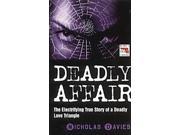 Deadly Affair Blake s True Crime Library