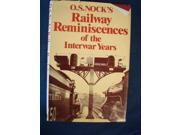 Railway Reminiscences of the Inter war Years
