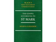 Gospel According to St.Mark Black s New Testament Commentaries