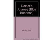 Dexter s Journey Blue Bananas