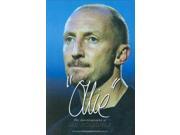 Ollie The Autobiography of Ian Holloway
