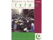 Islam in Today s World R.E.in Focus