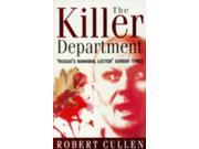 Killer Department The Eight year Hunt for the Most Savage Serial Killer of Our Times