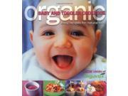 Organic Baby and Toddler Cookbook Easy Recipes for Natural Food Planet Organic