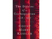 The Diaries Of A Cosmopolitan 1918 1937 Weidenfeld Nicolson 50 years